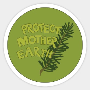 Protect Mother Earth Illustrated Text Badge Climate Activists Sticker